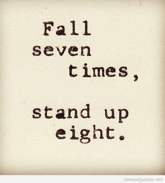 Fall-seven-times-and-stand-up-eight..jpg
